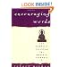 Encouraging Words: Zen Buddhist Teachings for Western Students