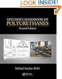 Szycher's Handbook of Polyurethanes, Second Edition