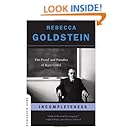 Incompleteness: The Proof and Paradox of Kurt Gödel (Great Discoveries)