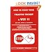 How to Fight Your Traffic Ticket and Win!: 206 Tips Tricks and Techniques