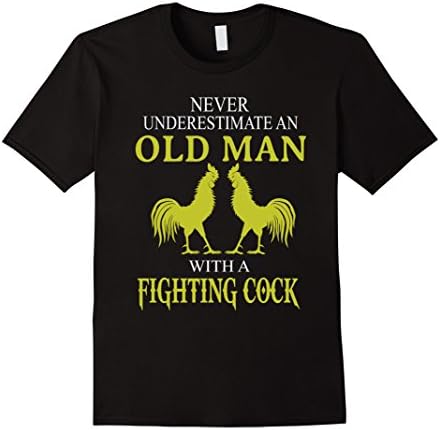 Men's Never Underestimate An Old Man With A Fighting Cock T-Shirt Large Black