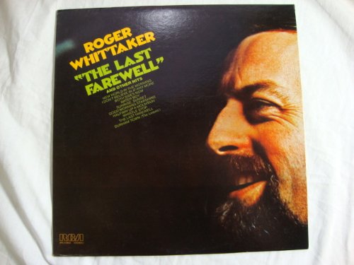 Roger Whittaker The Last Farewell