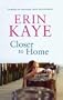 Closer to Home (Charnwood Large Print)