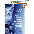 Resource Allocation for Wireless Networks: Basics, Techniques,... by Zhu Han and K. J. Ray Liu