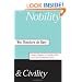 Nobility and Civility: Asian Ideals of Leadership and the Common Good