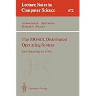 Click here to buy  The MOSIX Distributed Operating System: Load Balancing for UNIX... by Amnon Barak, Shai Guday, and Richard G. Wheeler.