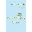 Something Blue (Reprint) (Paperback)