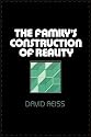 The Family's Construction of Reality