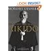 The Secret Teachings of Aikido