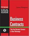 Business Contracts : Turn Any Business Contract to Your Advantage (Entrepreneur Legal Guides)