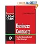 Business Contracts : Turn Any Business Contract to Your Advantage (Entrepreneur Legal Guides)