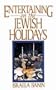 Entertaining on the Jewish Holidays