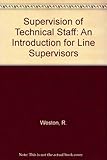 Supervision of technical staff