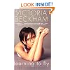 Learning to Fly: The Autobiography
