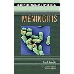 Meningitis (Deadly Diseases and Epidemics)