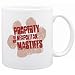New  Property Of My Neapolitan Mastiffs  Mug Dog