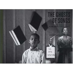 The Ghosts of Songs: The Art of the Black Audio Film Collective (Intellect Books - Changing Media, Changing Europe)