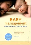 Baby management : Moins de stress pour plus de plaisir