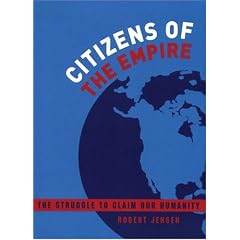 Citizens of the Empire: The Struggle to Claim Our Humanity