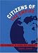 Citizens of the Empire: The Struggle to Claim Our Humanity