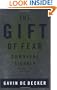 The Gift of Fear : Survival Signals That Protect Us from Violence