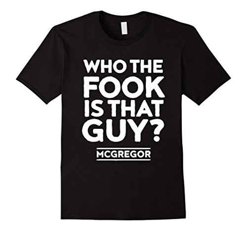 Who the Fook is that guy t shirt