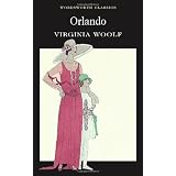 Orlando: A Biographydi Virginia Woolf