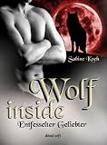 Produkt-Bild: Wolf inside: Entfesselter Geliebter