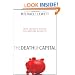 The Death of Capital: How Creative Policy Can Restore Stability
