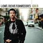 Gold ~ Lionel Richie