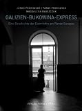 Produkt-Bild: Galizien-Bukowina-Express