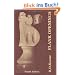 Flank Openings: A Study of Reti's Opening, the Catalan, English and King's Indian Attack Complex, Fourth Edition