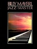 Billy Mayerl: Jazz master
