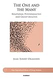The one and the many : relational psychoanalysis and group analysis