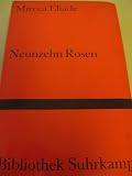 Neunzehn Rosen - Mircea Eliade