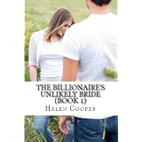 The Billionaire's Unlikely Bride (Book 1) (The Billionaires Bride)