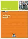 Im Regen stehen. Lesetagebuch. Reihe Texte und Medien (Lernmaterialien)