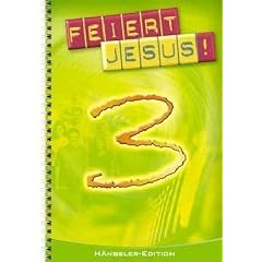 Feiert Jesus! Band 3. Ringbuch