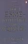 For Esm� - with Love and Squalor: And Other Stories