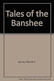 Tales of the Banshee