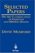 Selected Papers: On the Classification of Varieties and Moduli Spaces