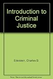 An introduction to criminal justice