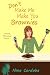 Don't Make Me Make You Brownies (Romantic Comedy)