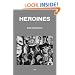 Heroines (Semiotext(e) / Active Agents)
