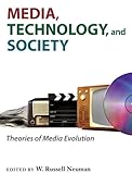 Media, technology, and society : theories of media evolution