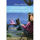 Tante Dimity und die Geister am Ende der Welt