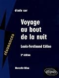 Revue Ellipses Marketing  / Etude sur céline : Voyage au bout de la nuit