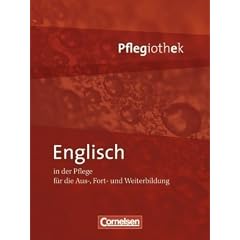 Pflegiothek: Englisch in der Pflege: Sch�lerbuch