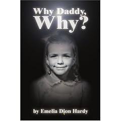 Why Daddy, Why?