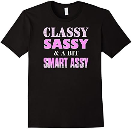 Men's Classy Sassy &amp; A Bit Smart Assy Funny T-Shirt 2XL Black